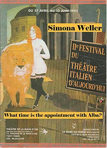 WHAT TIME IS THE APPOINTMENT WITH ALBA? (English Edition)